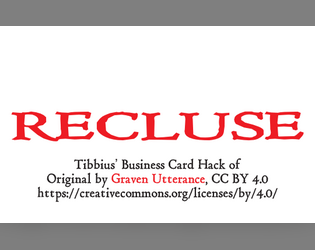 Bcard Recluse   - An engine for solo ttrpg. Based on Graven Utterance's Recluse. 
