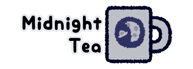 Midnight Tea