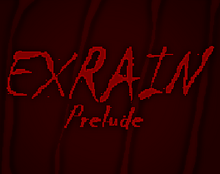 Exrain Prelude