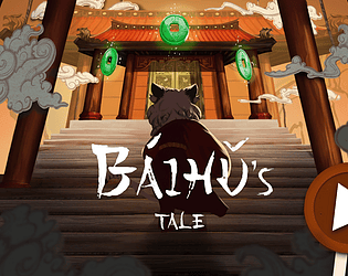 Bai hu's Tale