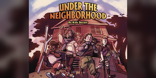Cover image for Under the Neighborhood