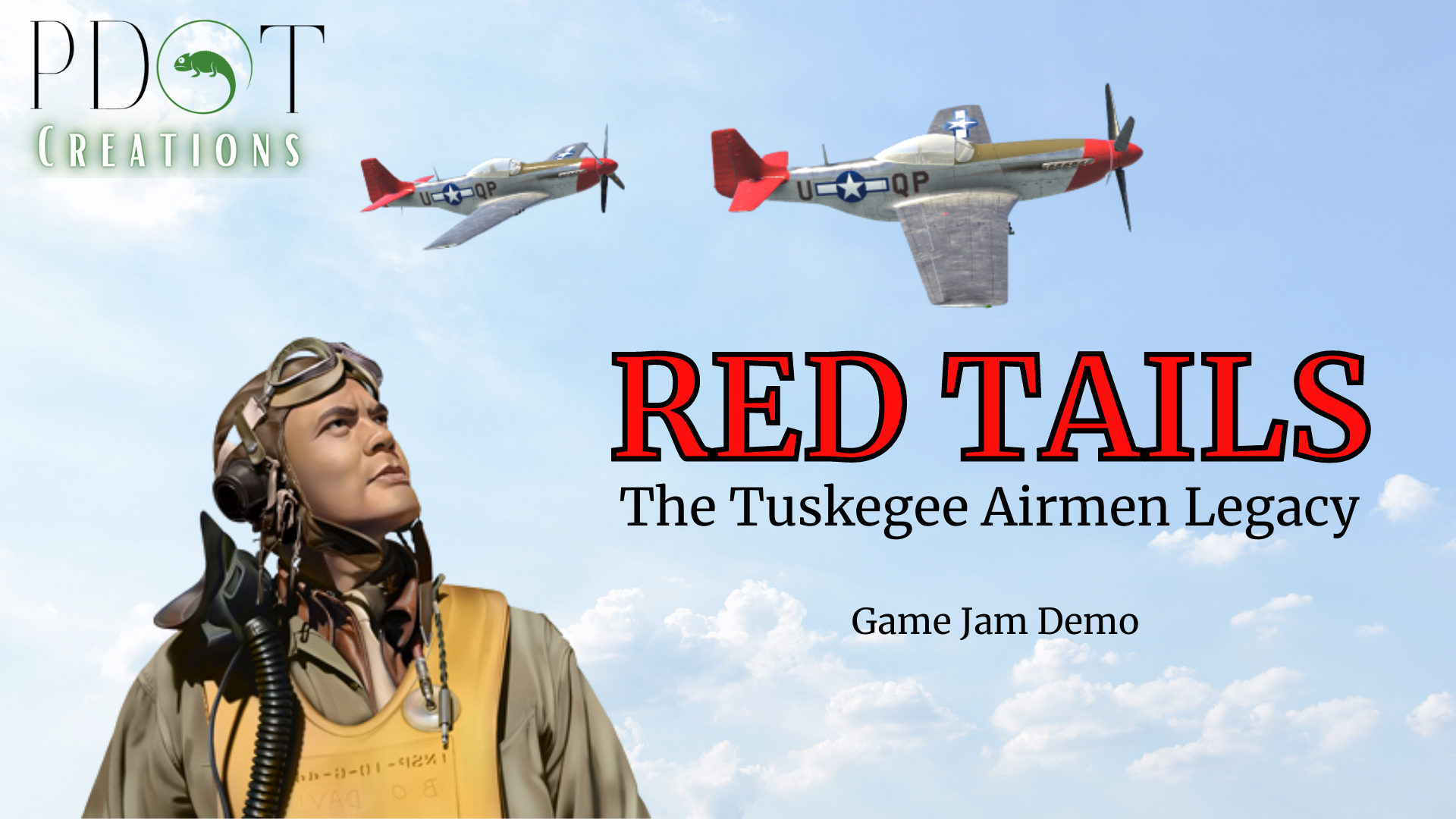 RED TAILS: The Tuskegee Airmen Legacy