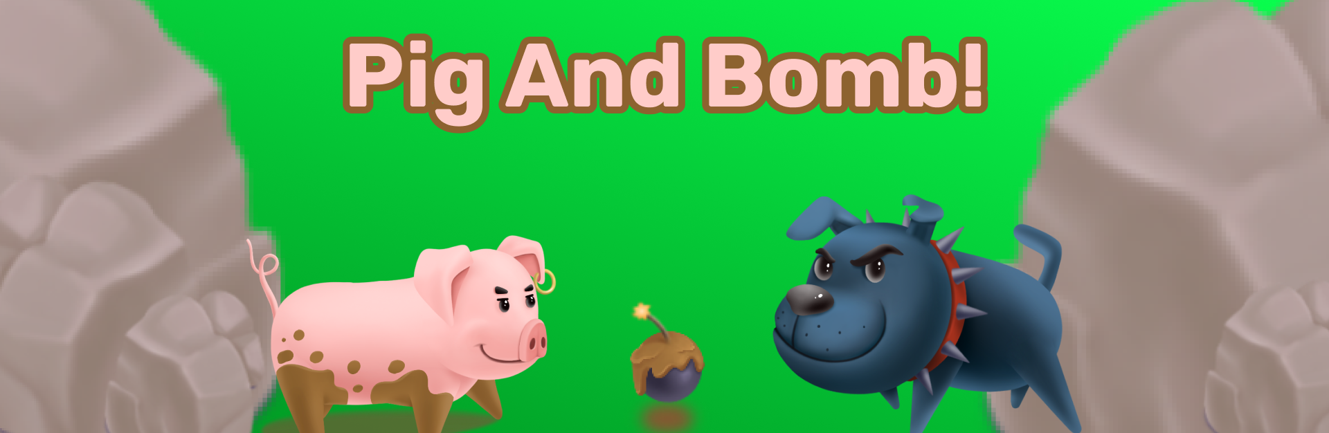 Pig And Bomb!