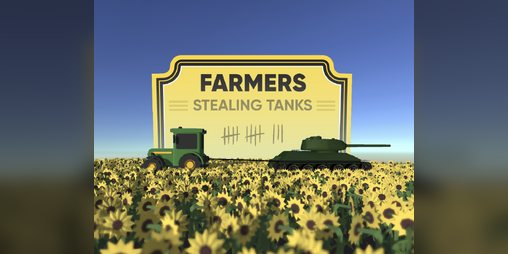 Cover image for Farmers Stealing Tanks