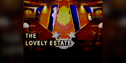 Cover image for The Lovely Estate - Chapter One