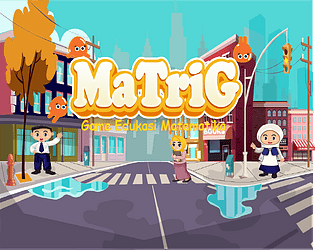 MaTriG: Game Edukasi Matematika