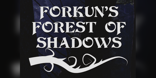 Cover image for Forkun's Forest of Shadows