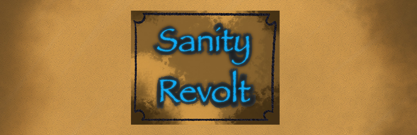 Sanity Revolt