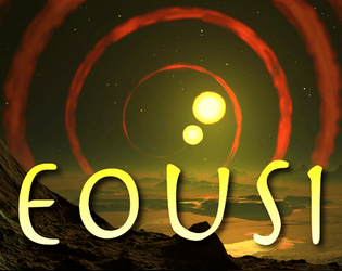 Eousi   - Reborn of the Sun; A 3d6D Space Fantasy RPG 