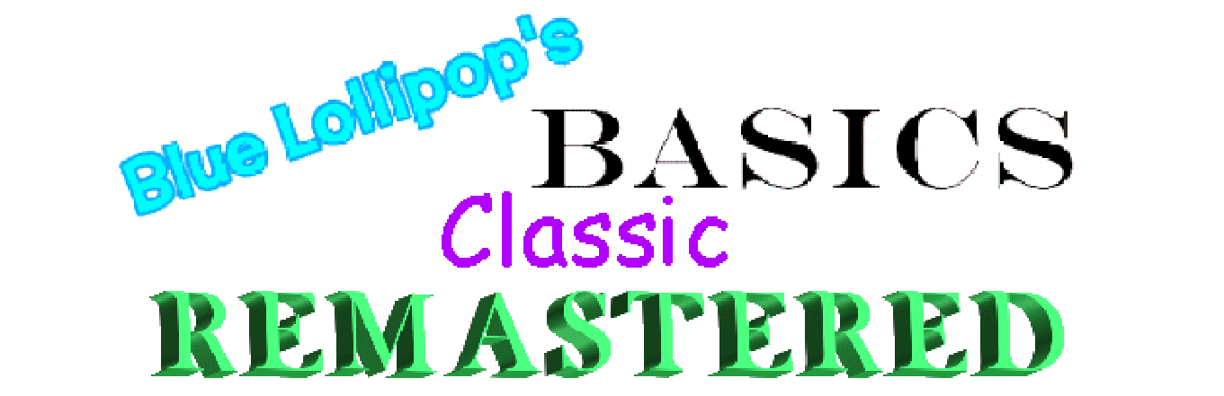 Blue Lollipop's Basics Classic Remastered