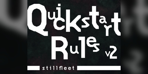 Cover image for Stillfleet ☉ Quickstart Rules