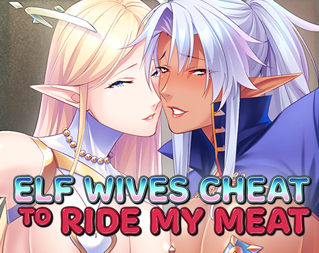 comments-elf-wives-cheat-to-ride-my-meat-by-cherrykissgames