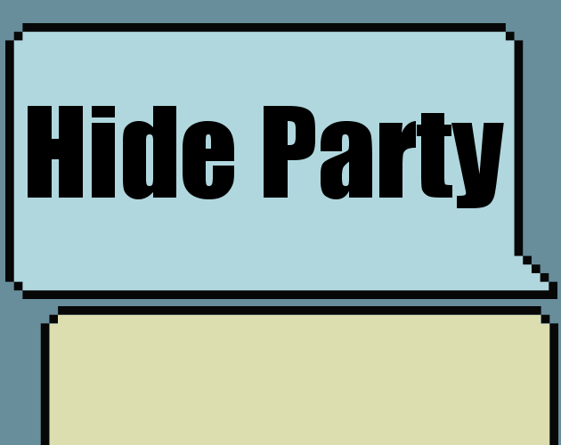 Hide Party