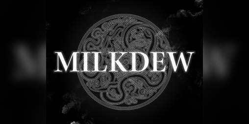 Cover image for MILKDEW (feverfew #3)