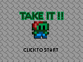 Take it