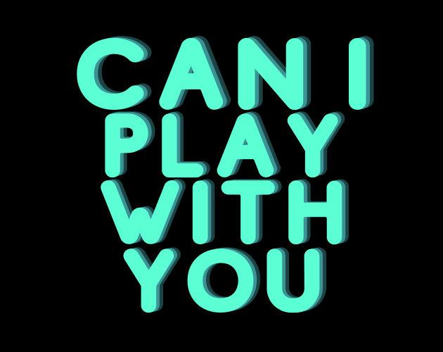 can-i-play-with-you-by-omeroztin-for-ank-game-jam-itch-io