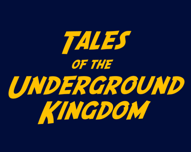 Cover image for Tales of the Underground Kingdom