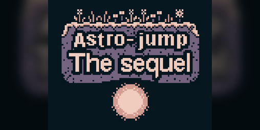 Cover image for Astro-Jump: The Sequel