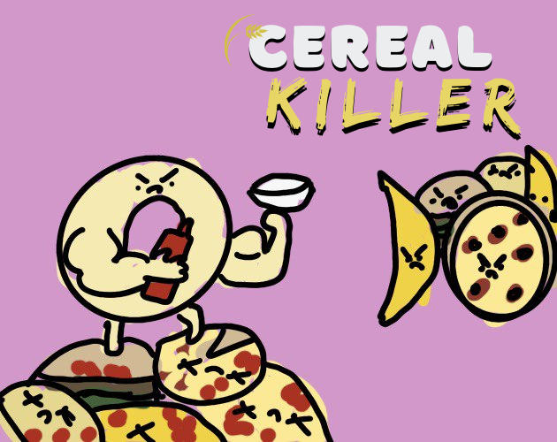 Cereal Killer