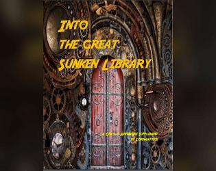 Into the Great Sunken Library  