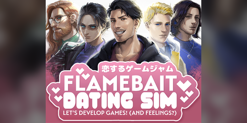 Cover image for Flamebait Dating Sim! Developing games! (and feelings?)