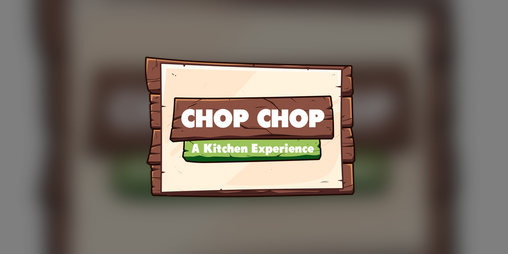 Cover image for Chop Chop - A Kitchen Experience