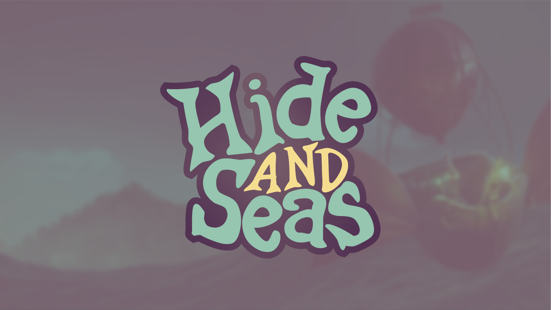 Hide And Seas