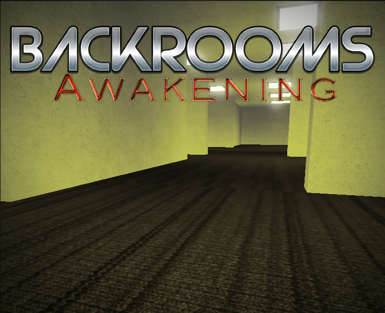 Backrooms Awakening