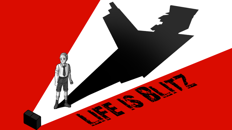 'Life is Blitz' Project