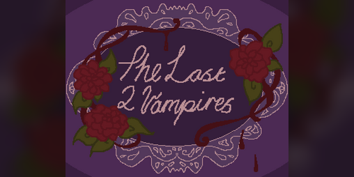Cover image for The Last 2 Vampires