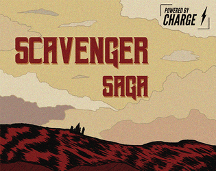Scavenger Saga   - An exploration and survival game powered by Charge 