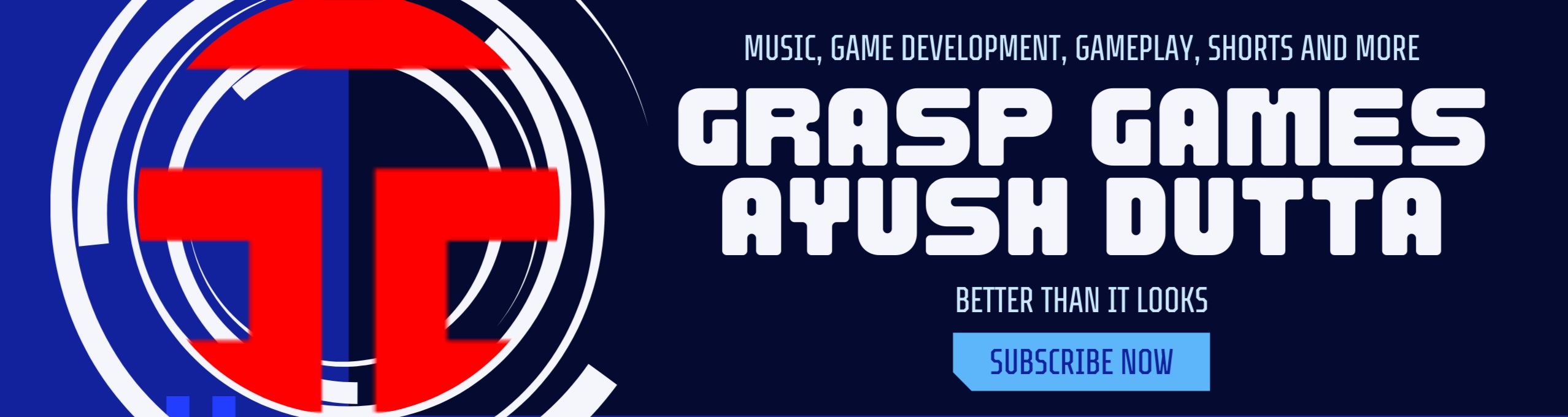 Subscribe Grasp Games Ayush Dutta ™