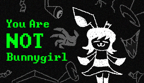 Cover image for You Are NOT Bunnygirl - Demo