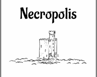 Necropolis   - A Grave Hack made for the Better Souls Like jam 