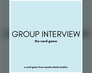 Group Interview: The Card Game  