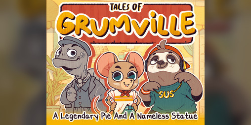 Tales of Grumville - Mushroomallow Studio - GDWC - The Game