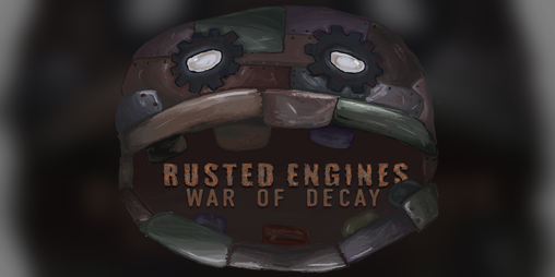 Cover image for Rusted Engines: War of Decay