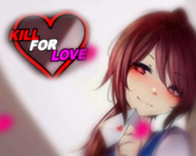 Cover image for kill for love