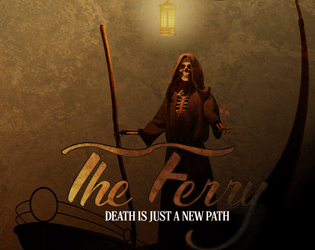 The Ferry - A TTRPG About Death  