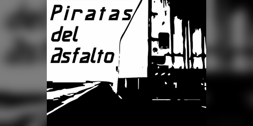 Cover image for Piratas del Asfalto