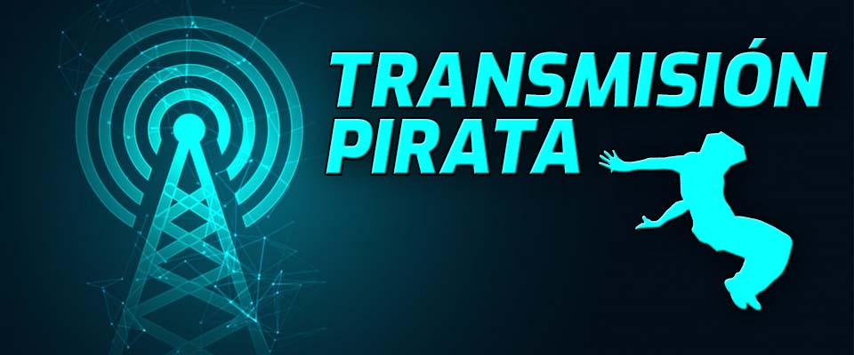 Transmisión Pirata