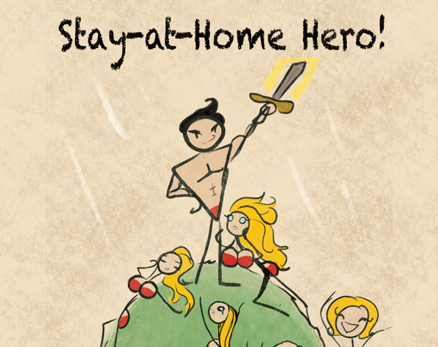 Cover image for Stay At Home Hero!