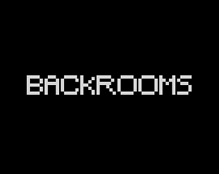 Backrooms (Unfinished!)