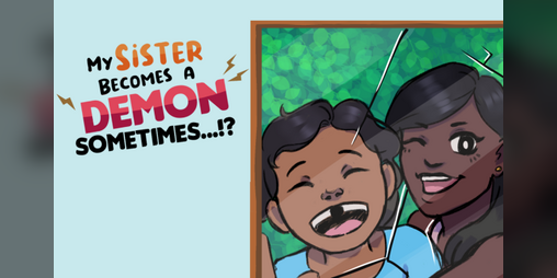 Cover image for My Sister Becomes a Demon Sometimes...?! [Gamejam Version]