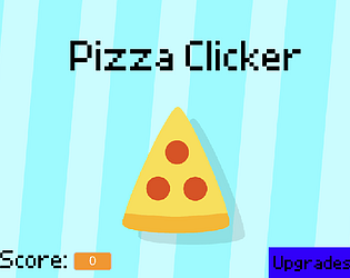 PiZzA cLiCkEr || Scratch > HTML