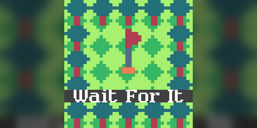 Cover image for Wait For It