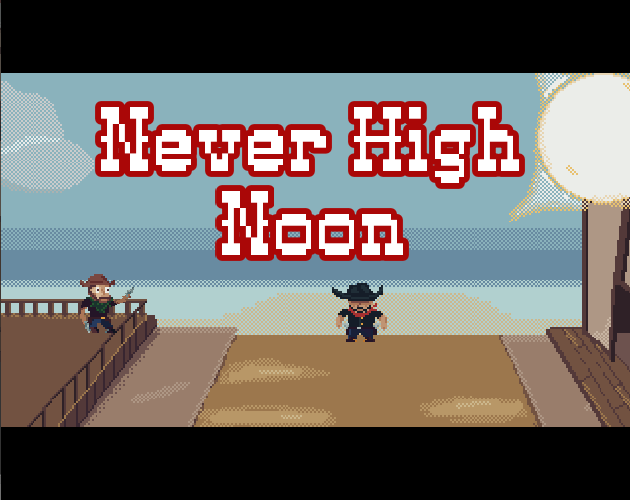 Cover image for Never High Noon