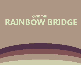 Cover image for Over the Rainbow Bridge