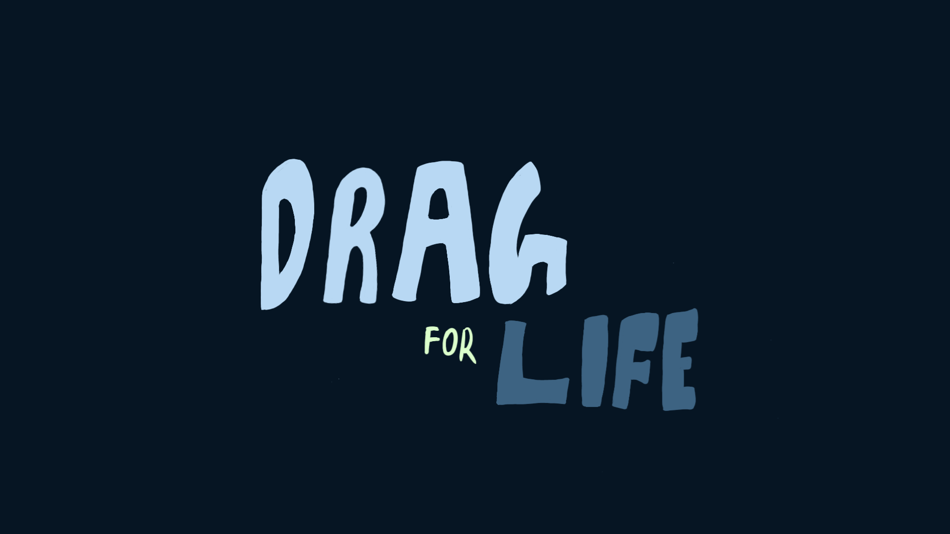 Cover image for Drag For Life