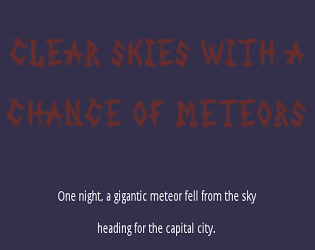 Clear Skies with a Chance of Meteors